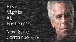 Five Nights at Epstein’s