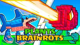 Plants vs Brainrots