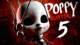 Poppy Playtime Chapter 5